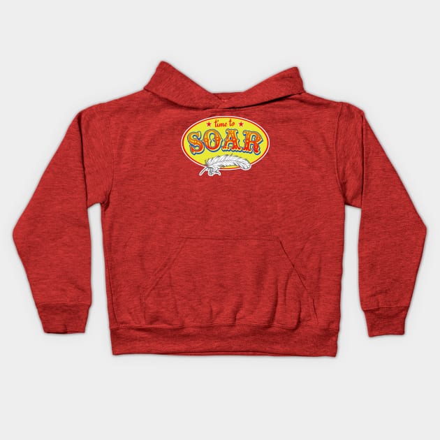 Time to SOAR Kids Hoodie by PopCultureShirts